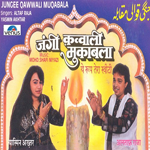Altaf raja qawwali mp3 song free download